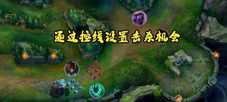 英雄联盟怎么杀对方0杀？如何在对线期取得优势？
